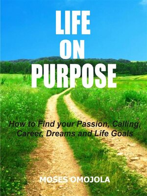 cover image of Life On Purpose